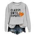 thumbnail image 3 of Classy Until Tipoff Jump Basketball Sweatshirt for Women Long Sleeve Crewneck Graphic Sweatshirts Pullover Tops, 3 of 5