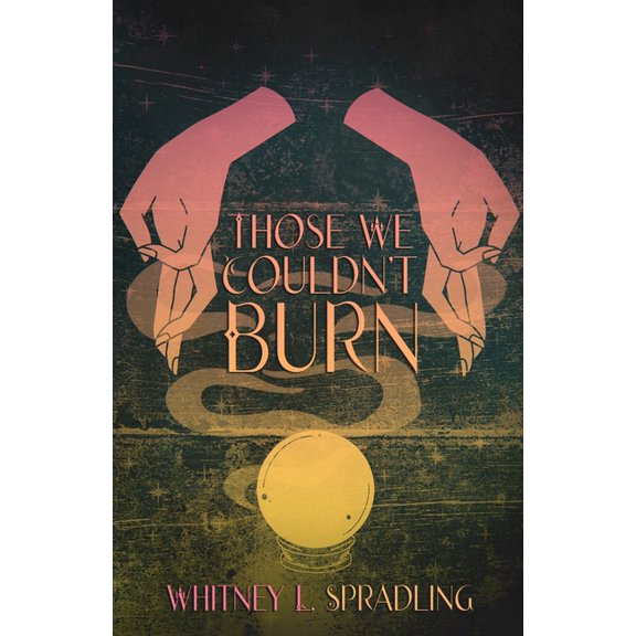 Those We Couldn't Burn, (Paperback)