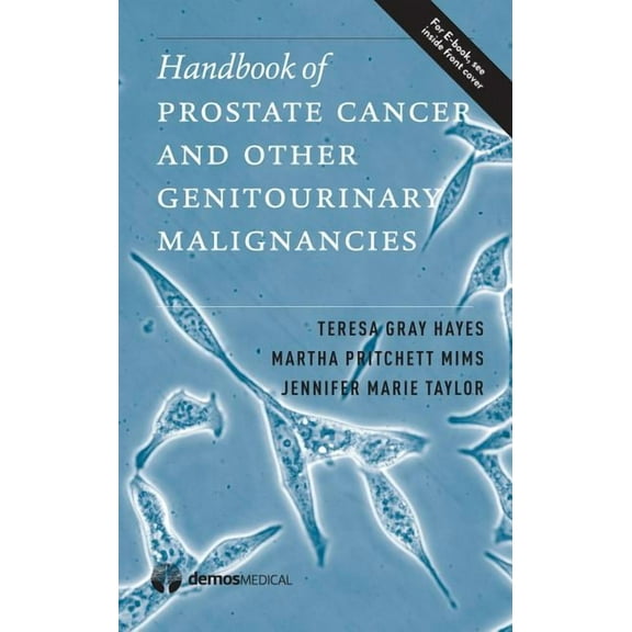 Handbook of Prostate Cancer and Other Genitourinary Malignancies, (Paperback)