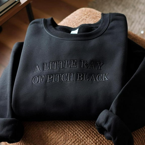 A Little Ray of Pitch Embroidered Sweatshirt Unisex
