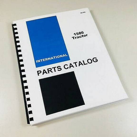 International Ih 1586 Tractor Parts Assembly Manual Catalog Exploded Views