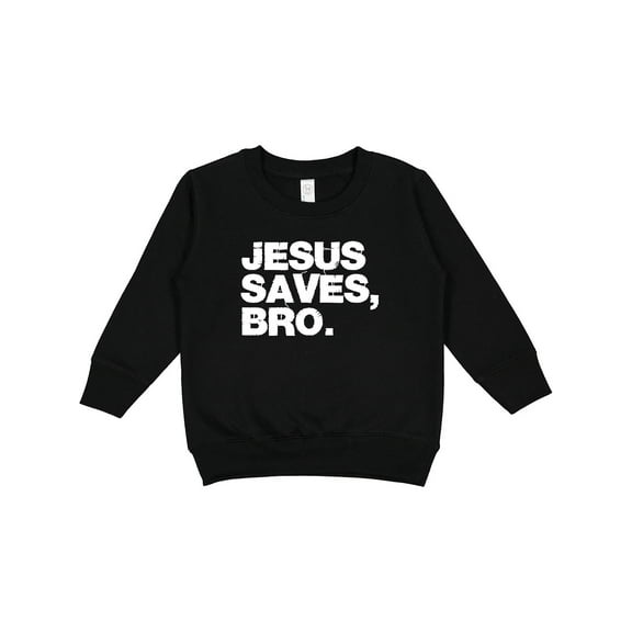 Inktastic Jesus Saves, Bro. Toddler Sweatshirt