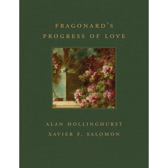 Frick Diptych Fragonard's Progress of Love, Book 8, (Hardcover)