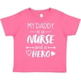 thumbnail image 3 of Inktastic My Daddy is a Nurse and a Hero Boys or Girls Toddler T-Shirt, 3 of 5
