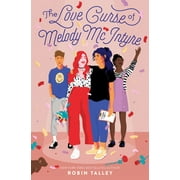The Love Curse of Melody McIntyre, (Hardcover)