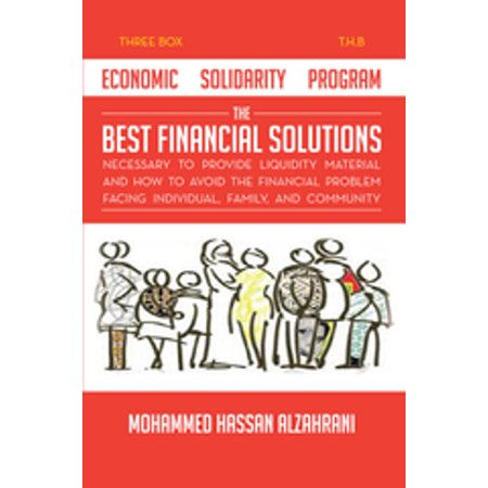 Economic Solidarity Program the Best Financial Solutions Necessary to Provide Liquidity Material and How to Avoid the Financial Problem Facing Individual, Family, and Community - (Best Monthly Giving Programs)