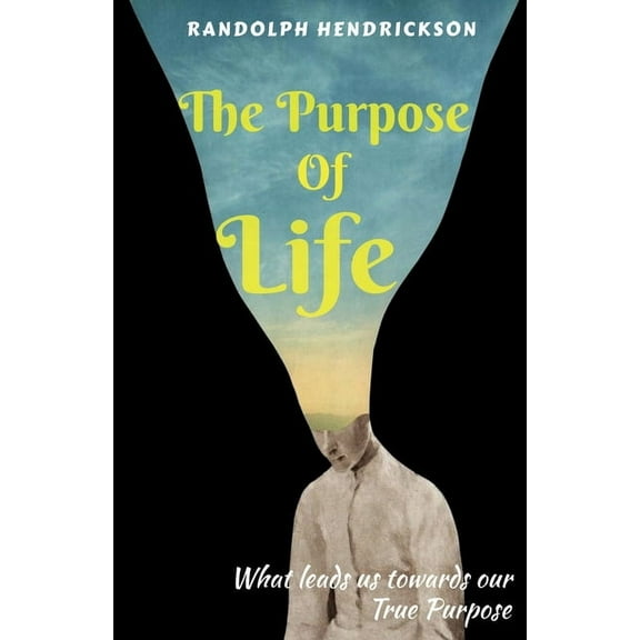 The Purpose Of Life, (Paperback)