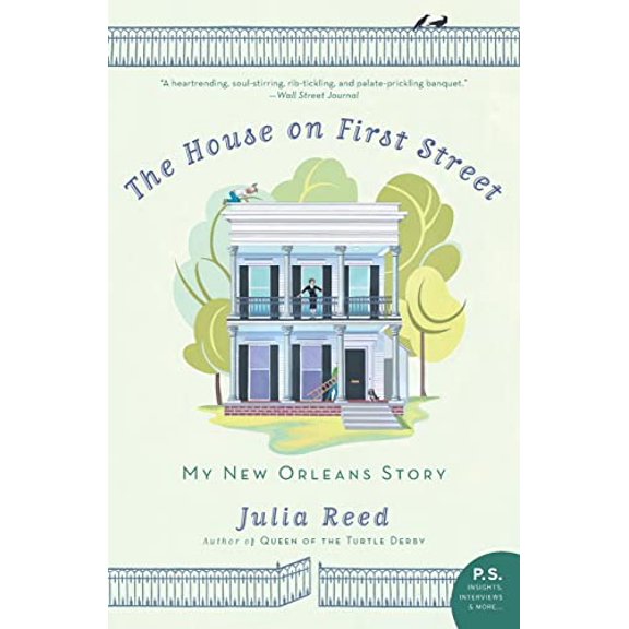 Pre-Owned The House on First Street: My New Orleans Story (Paperback) 0061136654 9780061136658