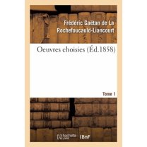 Oeuvres Choisies. Tome 1 (Paperback)