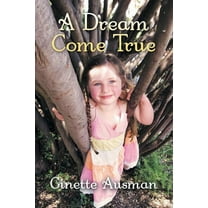 Dream Come True