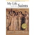 thumbnail image 2 of My Life with the Saints (Paperback) by James Martin, 2 of 2