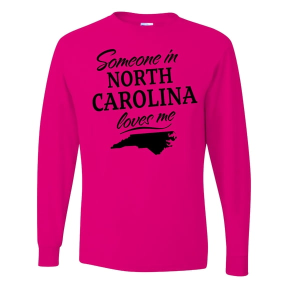 Inktastic Someone in North Carolina Loves Me Long Sleeve T-Shirt