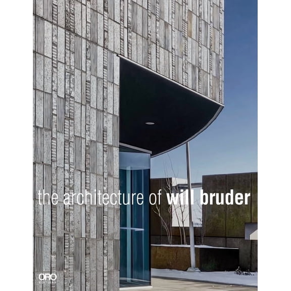 The Architecture of Will Bruder, (Paperback)