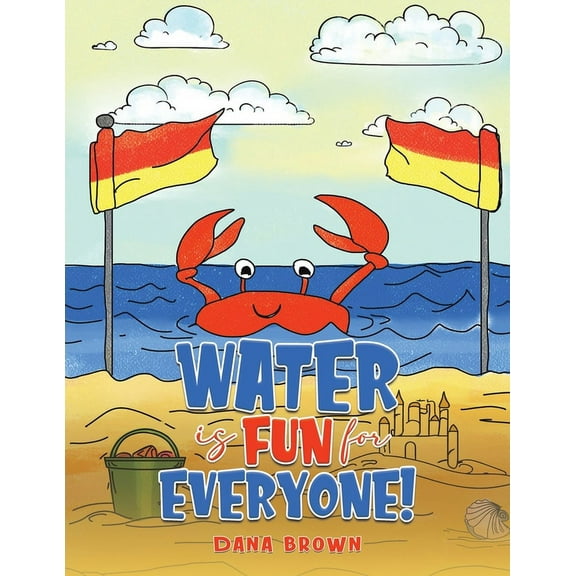 Water is Fun for Everyone!, (Paperback)