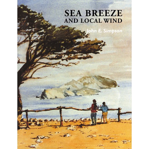 Sea Breeze and Local Winds, (Paperback)