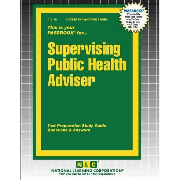 Career Examination Supervising Public Health Adviser, Book 3176, (Paperback)