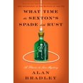thumbnail image 1 of What Time the Sexton's Spade Doth Rust: A Flavia de Luce Novel, 1 of 2