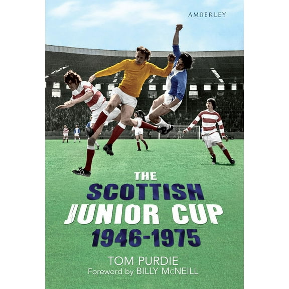 The Scottish Junior Cup 1946-1975 (Paperback)