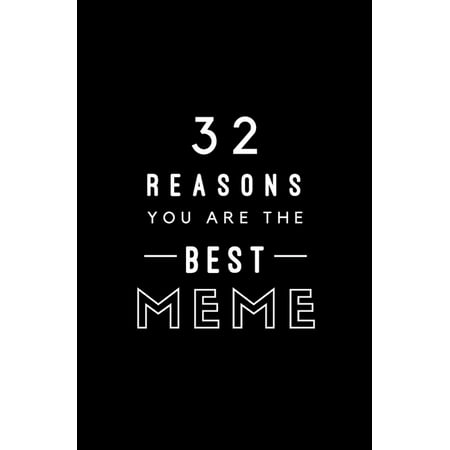 32 Reasons You Are The Best Meme: Fill In Prompted Memory (Best Memo For Android)