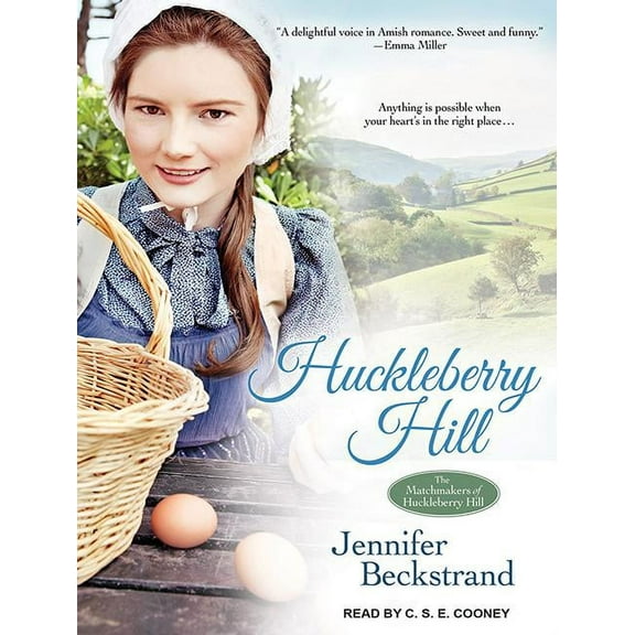 Matchmakers of Huckleberry Hill: Huckleberry Hill (Audiobook)