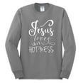 thumbnail image 2 of Wild Bobby, Funny Christian Quote Jesus Loves This Hot Mess, Inspirational/Christian, Men Long Sleeve Shirt, Heather Grey, Medium, 2 of 3