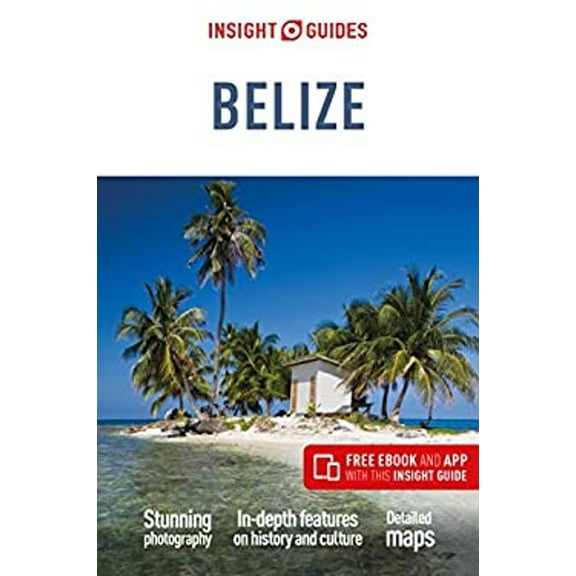 Pre-Owned Insight Guides Belize (Travel Guide with Free eBook), 9781789191431, 1789191432, Paperback, 4 edition