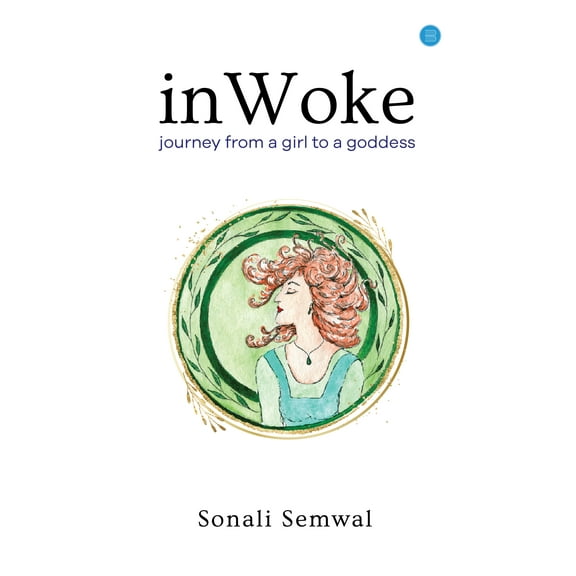In Woke Journey from a Girl to a Goddess (Paperback)