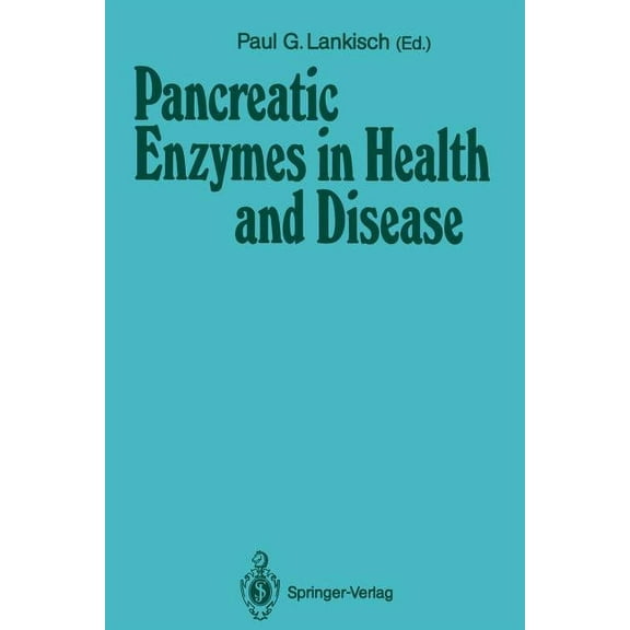 Pancreatic Enzymes in Health and Disease, (Paperback)