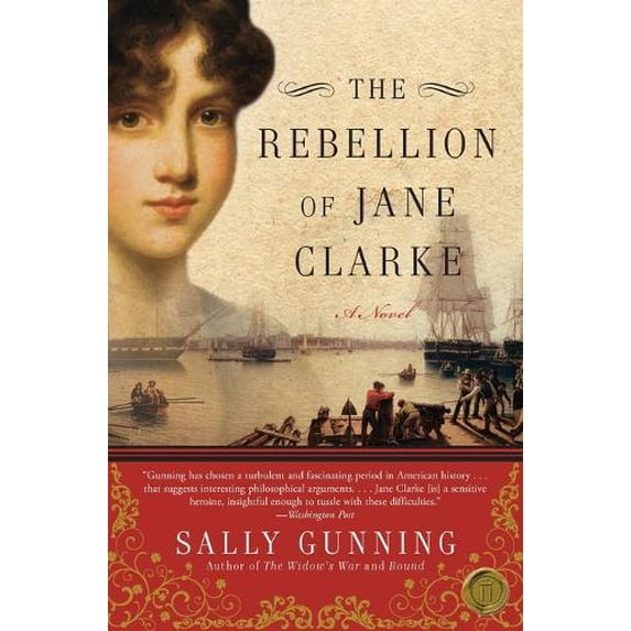 Pre-Owned The Rebellion of Jane Clarke (Paperback) 0061782157 9780061782152
