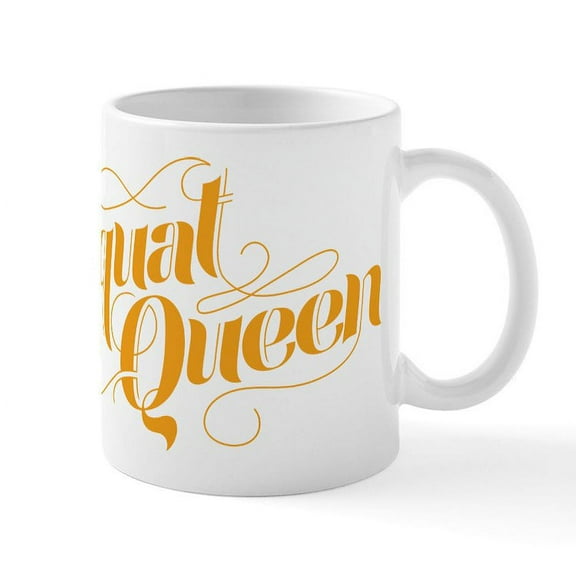 CafePress - Squat Queen Mug - 11 oz Ceramic Mug - Novelty Coffee Tea Cup