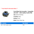 thumbnail image 2 of Front Wheel Hub Assembly - Compatible with 2001 - 2004 Cadillac Seville FWD 2002 2003, 2 of 2