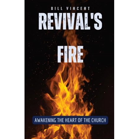 Revival's Fire: Awakening the Heart of the Church, (Paperback)