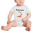 thumbnail image 2 of My Big Sister Is A Fox Funny Baby Clothing Bodysuits Boy Girl, 2 of 5