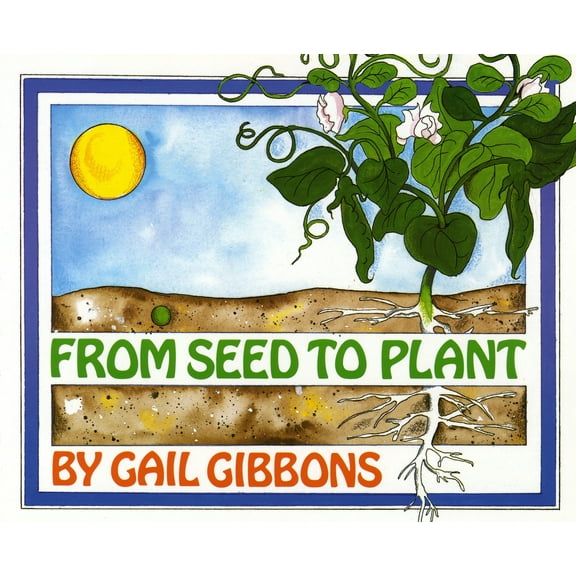 Pre-Owned From Seed to Plant (Paperback) 0823410250 9780823410255
