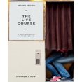 thumbnail image 1 of The Life Course: A Sociological Introduction, 1 of 2