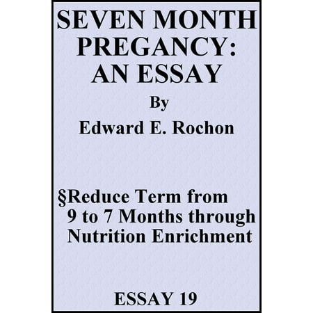 Seven Month Pregnancy: An Essay - eBook (Best Sleeping Position For 7 Months Pregnant)