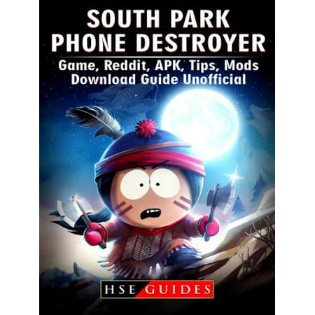 South Park Phone Destroyer Game, Reddit, APK, Tips, Mods, Download Guide Unofficial -