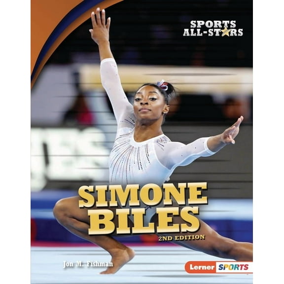 Sports All-Stars (Lerner (Tm) Sports) Simone Biles, 2nd Edition, (Hardcover)