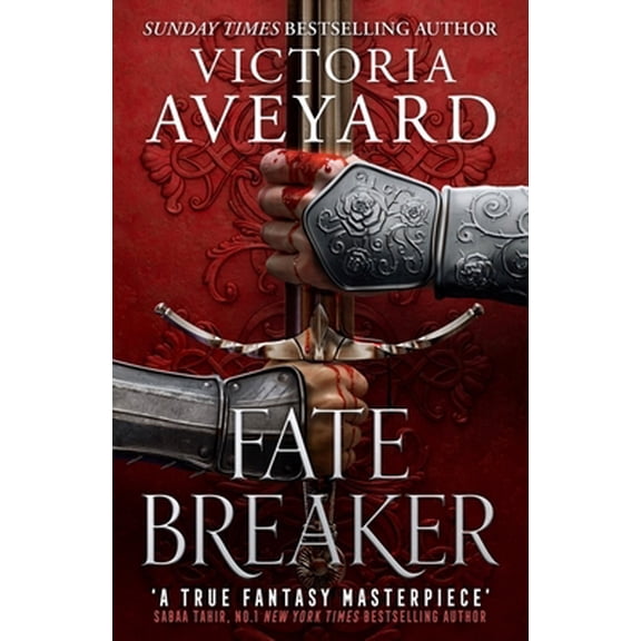 Pre-Owned Fate Breaker: The epic conclusion to the Realm Breaker series from the author of global sensation (Paperback) by Victoria Aveyard