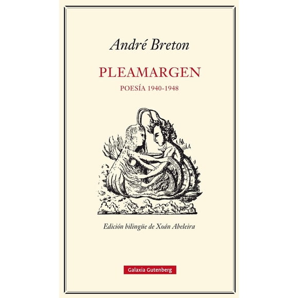 Pleamargen. Poesia 1940-1948 GALAXIA GUTENBERG 9788416252305
