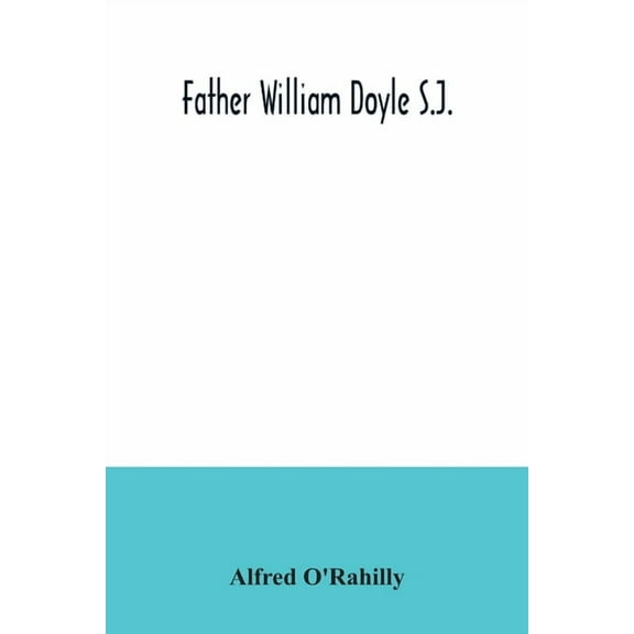 Father William Doyle S.J., (Paperback)