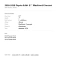 thumbnail image 2 of 2016-2018 Toyota RAV4 17" Machined Charcoal OEM Factory Wheel Rim 426110R170, 2 of 2