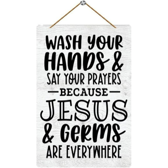 8x12 Inch Home Wall Decor Signs Wash Your Hands And Say Your Prayers Because Jesus And Germs Are Everywhere Wooden Wall Decorative Plaque Sign For House Family Living Room Bedroom Kitchen