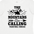 thumbnail image 4 of Inktastic Pigeon Forge Tennessee the Mountains Are Calling Boys or Girls Toddler T-Shirt, 4 of 5