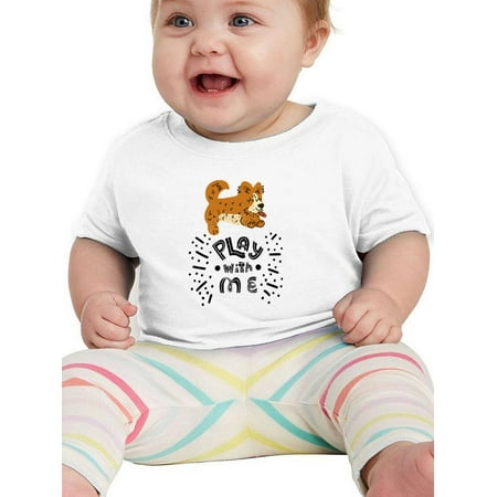 

Play With Me Happy Corgi T-Shirt Infant -Image by Shutterstock 12 Months