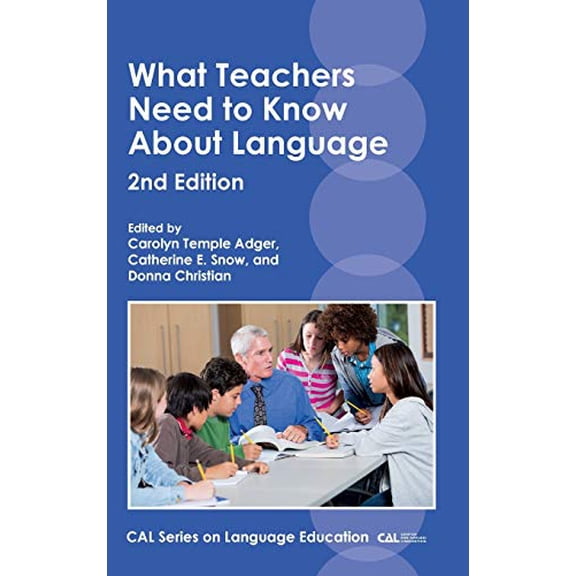 Pre-Owned What Teachers Need to Know About Language (CAL Series on Language Education, 2) (Volume 2), 9781788920186, 178892018X, Hardcover, 2 edition