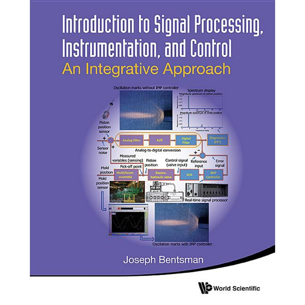 Introduction to Signal Processing, Instrumentation, and Control An
