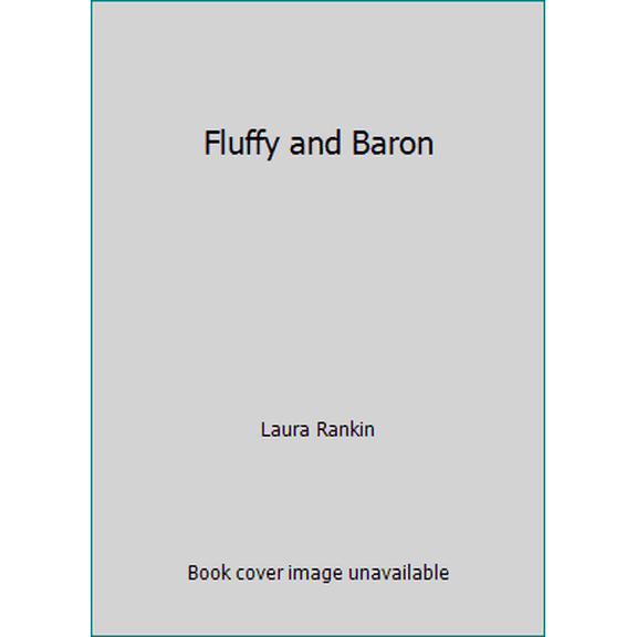 Pre-Owned Fluffy and Baron (Paperback) 0545238331 9780545238335