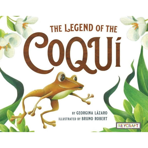 The Legend of the CoquÃ­, (Hardcover)