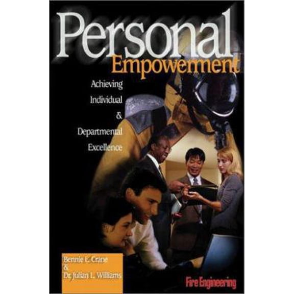 Pre-Owned Personal Empowerment: Fire Engineering (Paperback) 0878148426 9780878148424